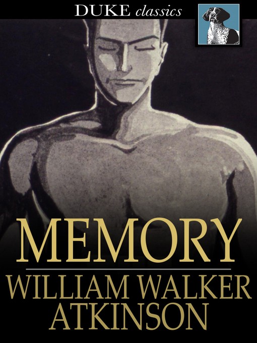 Title details for Memory by William Walker Atkinson - Wait list
